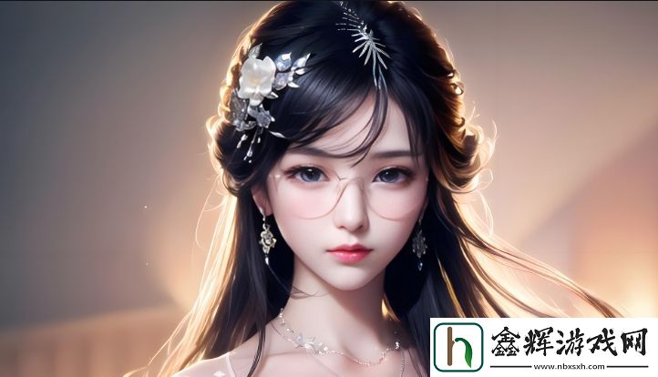 如何免费观看电视剧武则天并深入了解剧中的女爱男欢情节